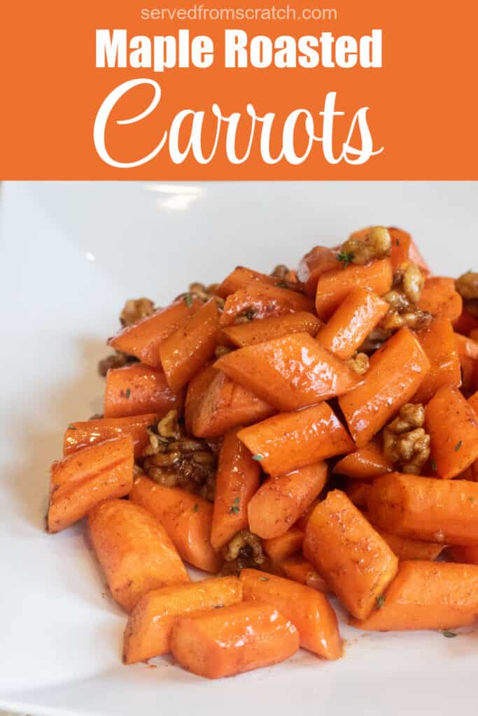 a plate of glazed carrots with walnuts with Pinterest pin text.