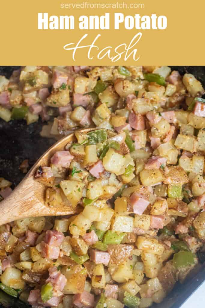 Ham and Potato Hash - Served From Scratch