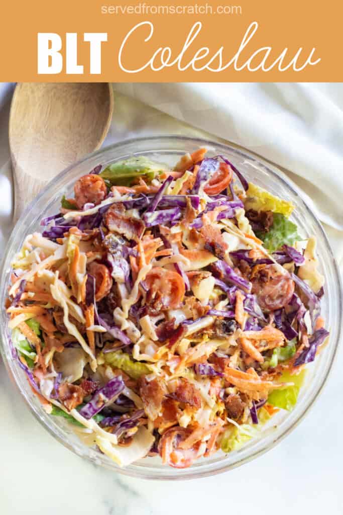a bowl of coleslaw with bacon tomatoes and some lettuce with Pinterest pin text.