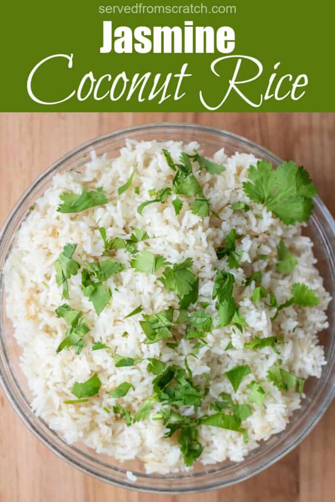 an overhead of a bowl of rice topped with fresh cilantro with Pinterest pin text.