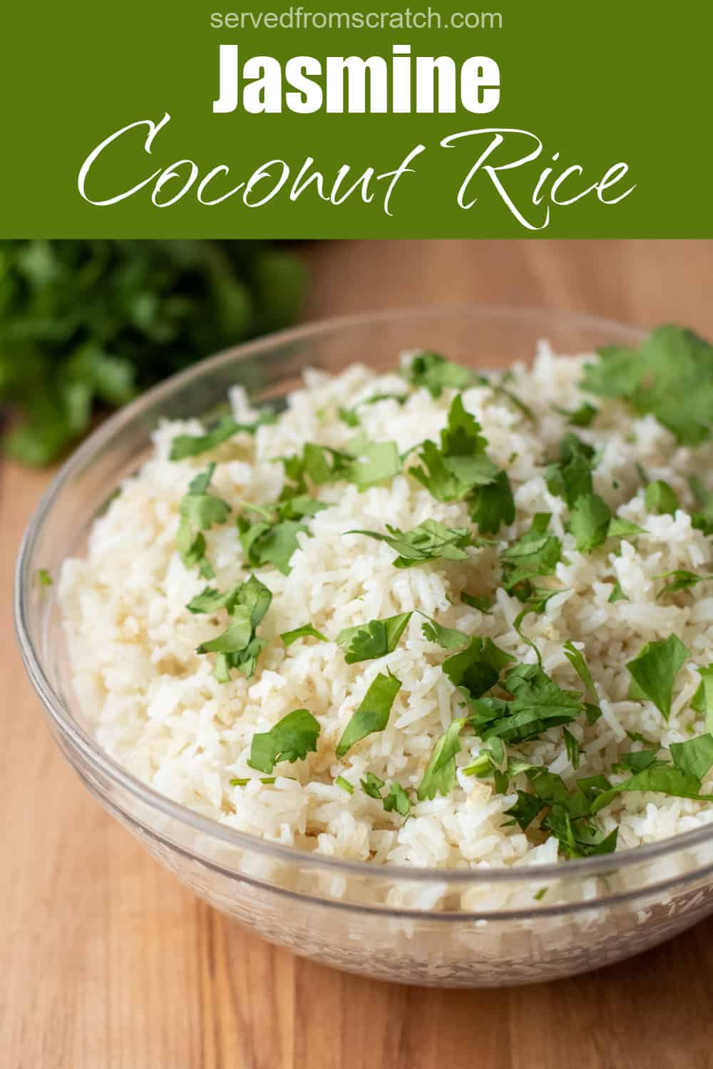 Coconut Jasmine Rice - Served From Scratch