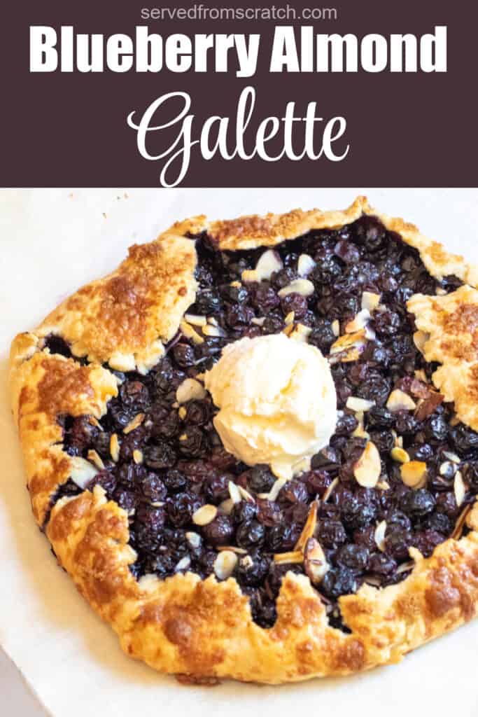 Blueberry Almond Galette Served From Scratch