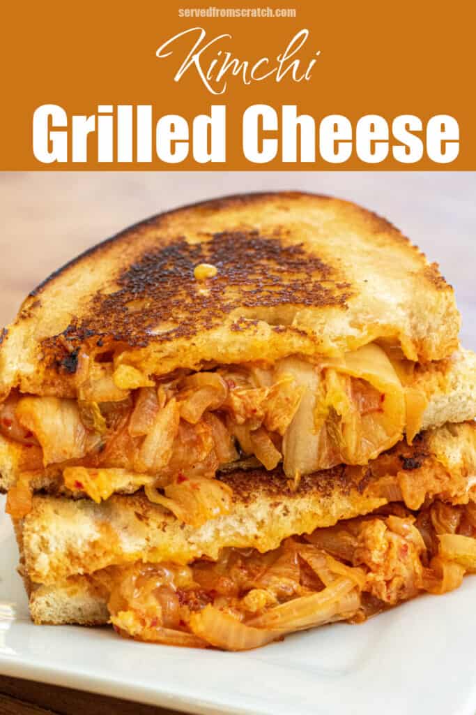 a stacked grilled cheese with onions and kimchi on a plate with Pinterest pin text.