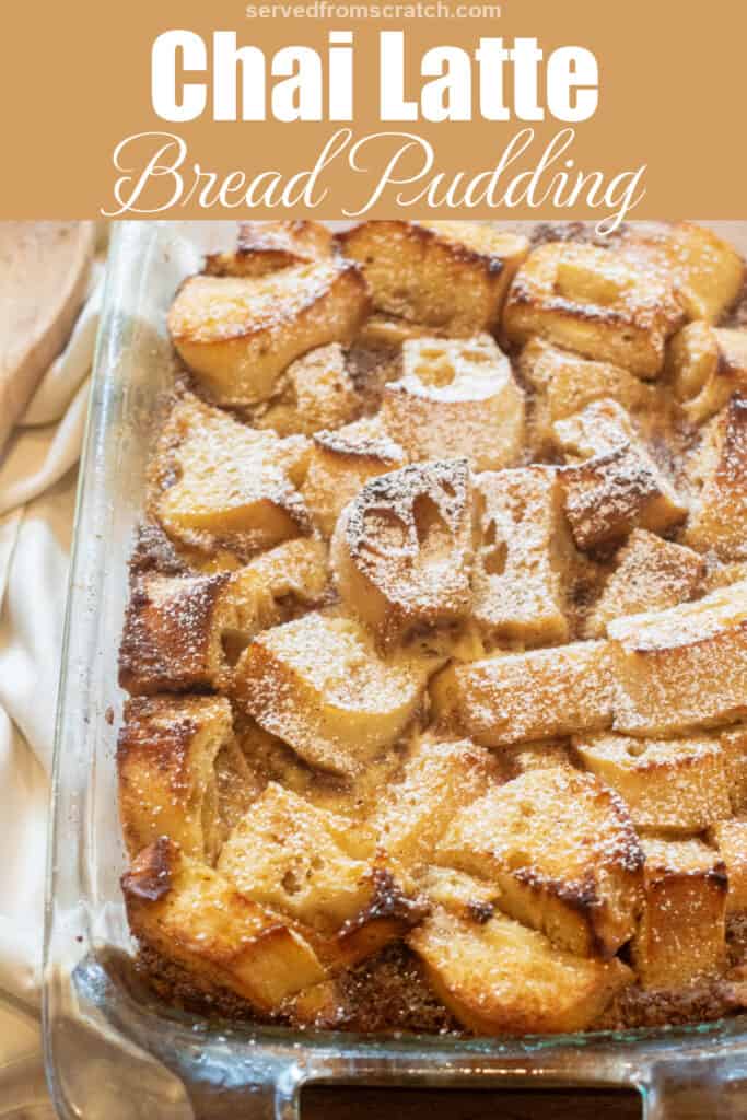 an overhead of a pan of bread pudding next to a wooden spoon with Pinterest pin text.