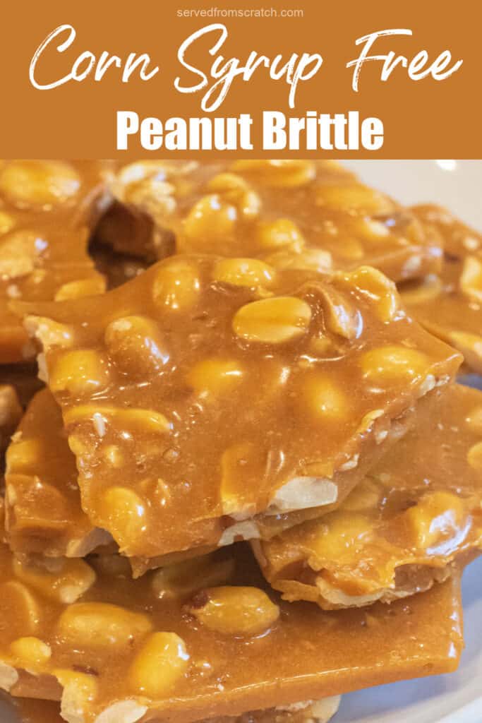 Corn Syrup Free Peanut Brittle Served From Scratch