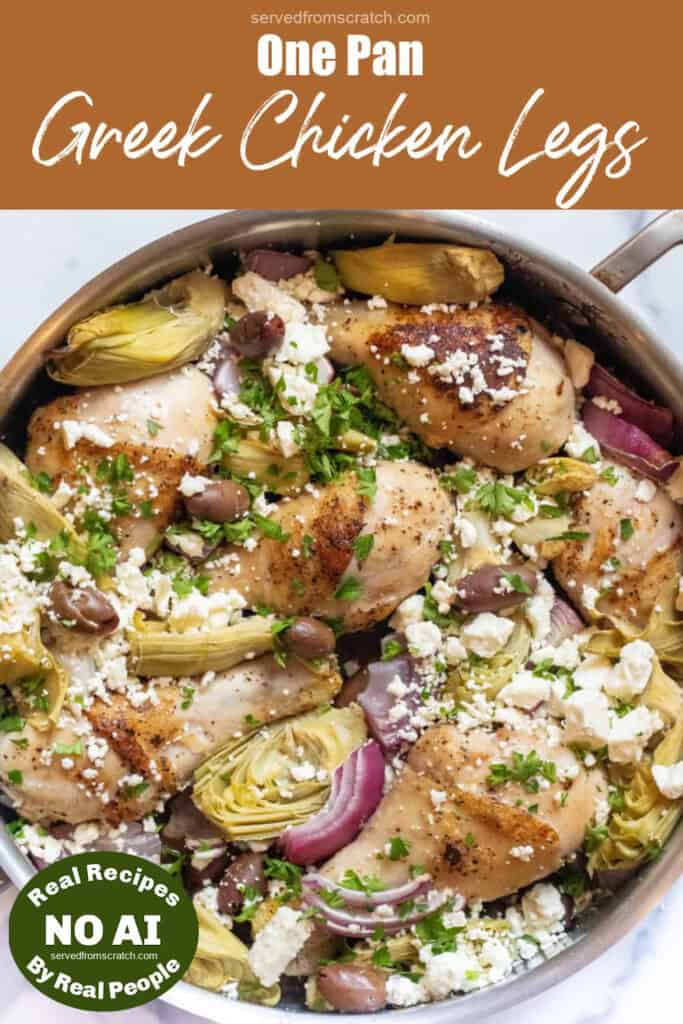 a pan of chicken legs, olives, artichokes, and feta cheese with Pinterest pin text with NO AI sticker.
