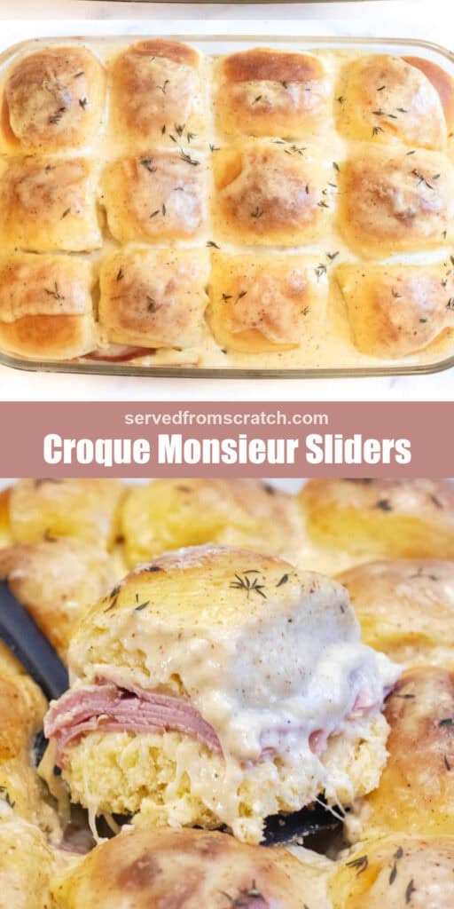 an overhead of a tray of sliders with baked bechamel sauce on top, Pinterest pin text, and a ham and cheese slider coming out of the pan.