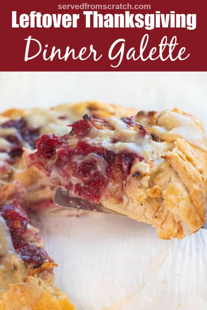 a slice of a galette with mashed potatoes, turkey, and cranberry sauce with Pinterest pin text.