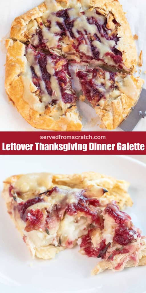 an overhead of a galette with turkey, mashed potatoes, cranberry sauce, and gravy and then a plate of a slice with a bite taken out.