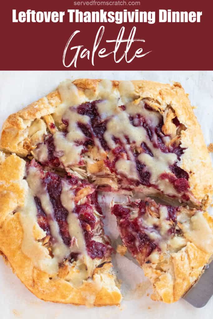 an overhead of a galette with cranberry sauce and gravy and Pinterest pin text.