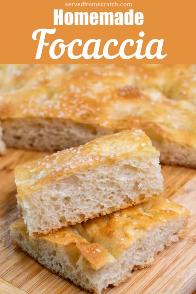 two pieces of stacked cut focaccia on a cutting board with the loaf with Pinterest pin text.
