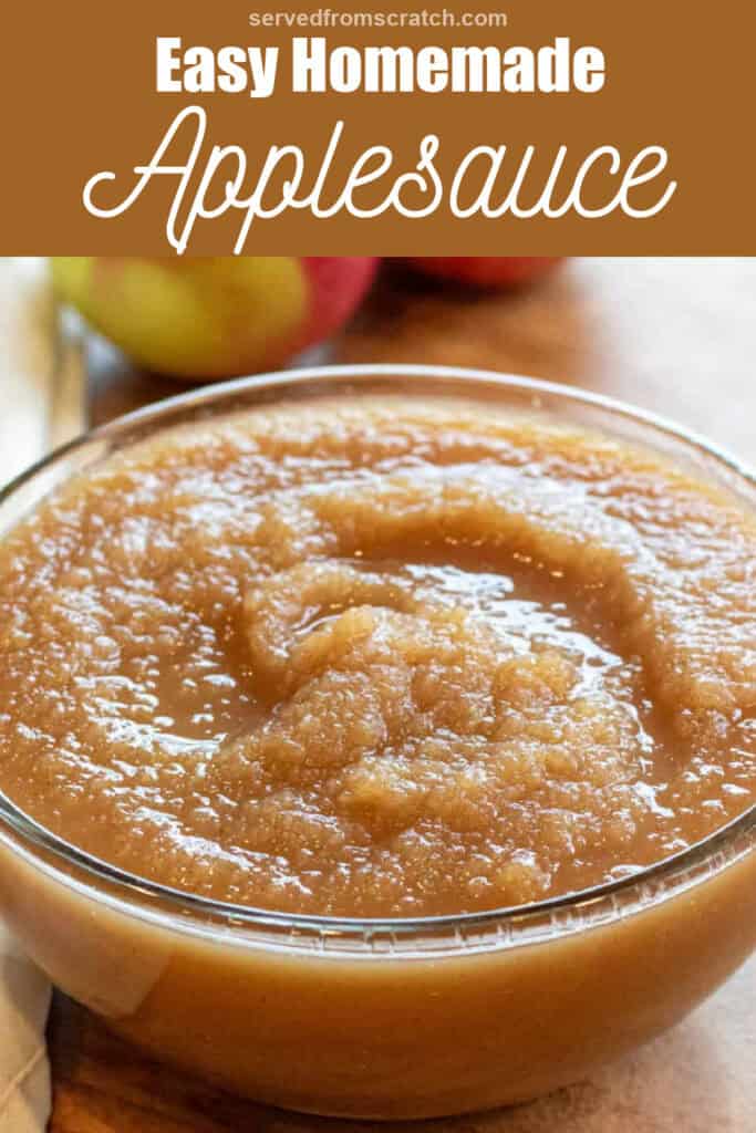 a bowl of applesauce with Pinterest pin text.