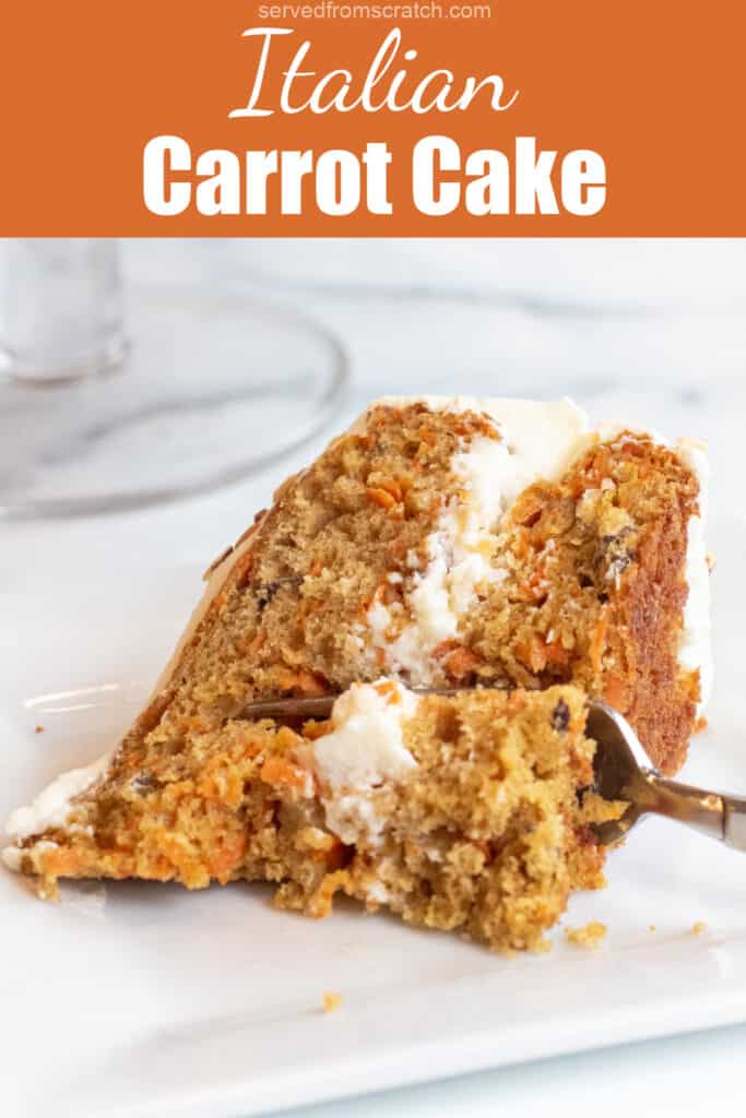 a plate with a slice of carrot cake and a forkful with Pinterest pin text.