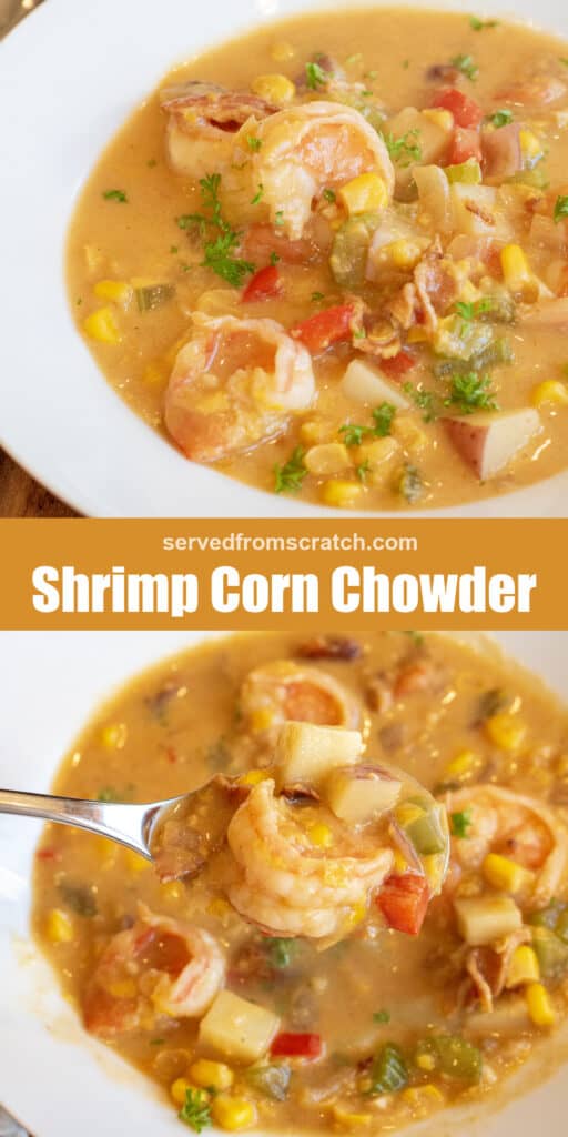 a bowl of shrimp chowder with corn red pepper and potatoes, Pinterest pin text, and the bowl again with a spoon.