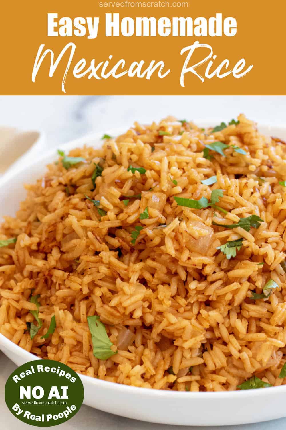 Easy Homemade Mexican Rice - Served From Scratch