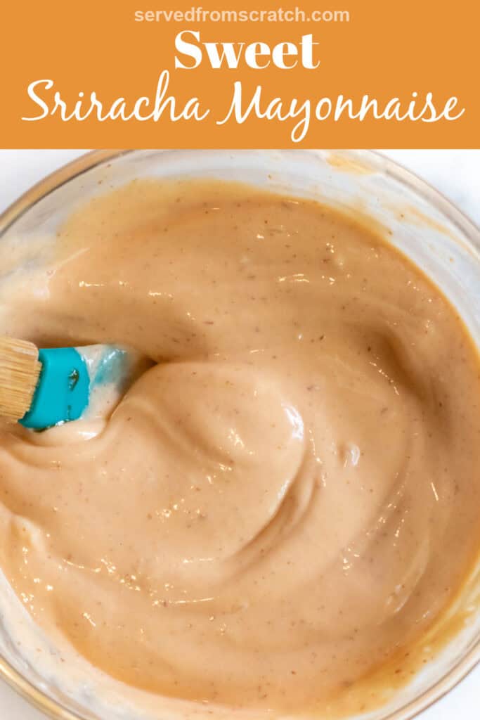 a bowl of mix sriracha mayo with Pinterest pin text.