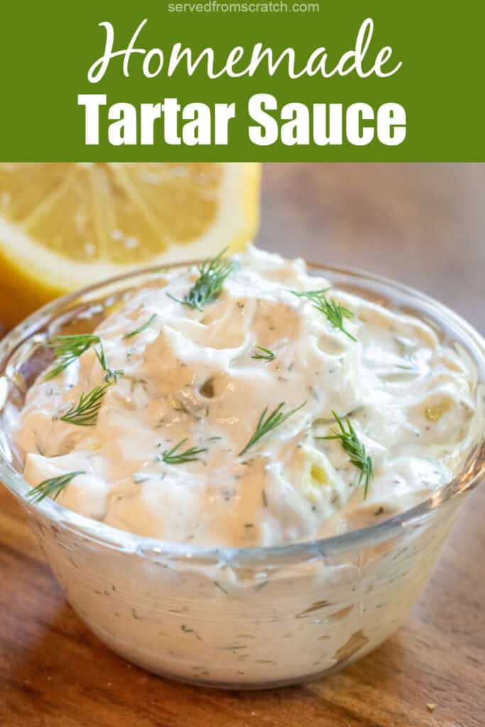 a bowl of tartar sauce with Pinterest pin text.