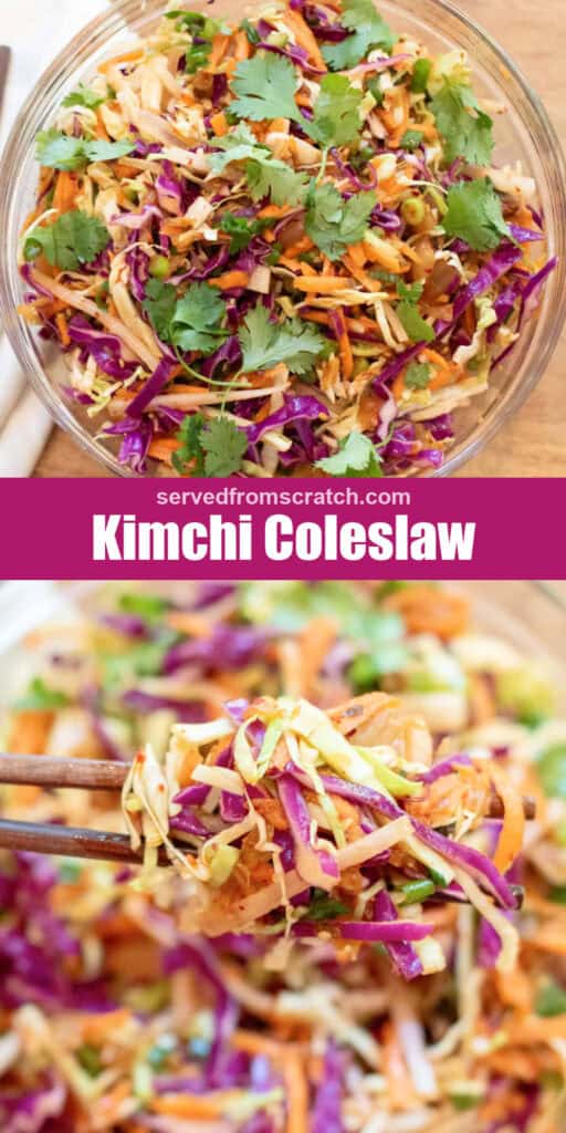 an overhead of a bowl of slaw with cilantro with Pinterest pin text and a bowl with chopsticks holding some slaw up.