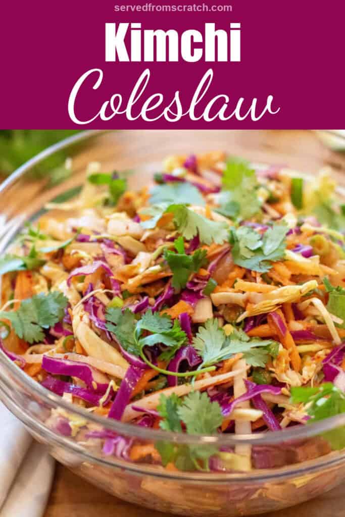 an overhead of a bowl of slaw with cilantro with Pinterest pin text.