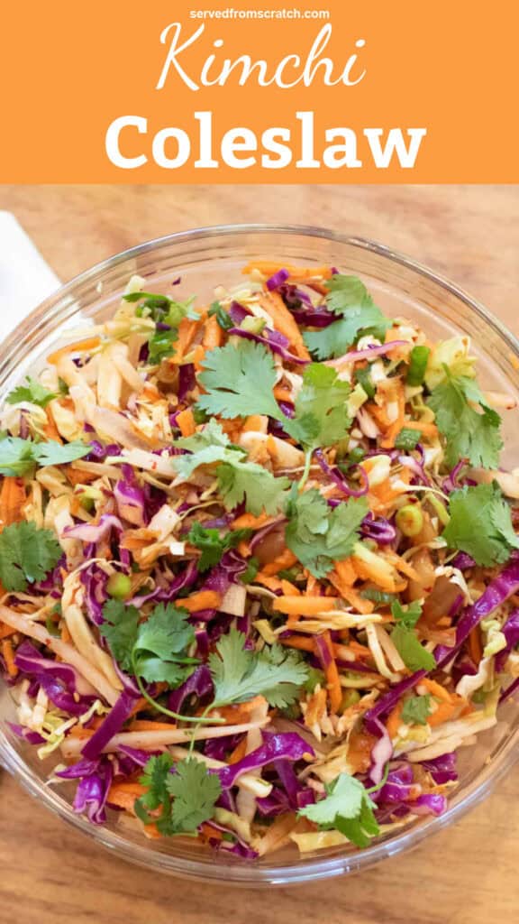 an overhead of a bowl of slaw with cilantro with Pinterest pin text.