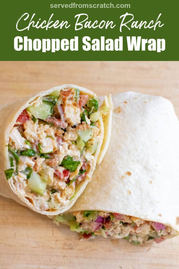 a halved sandwich wrap stuffed with greens and chicken and bacon with Pinterest pin text.