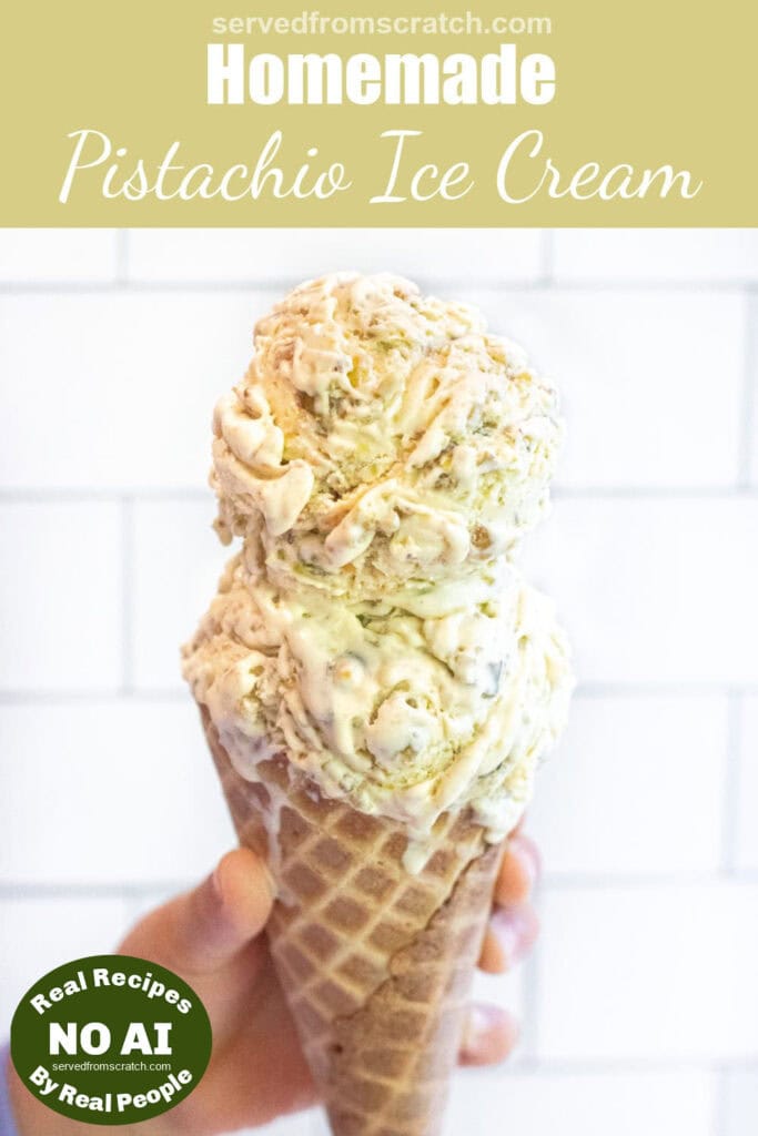 a hand holding an ice cream cone of pistachio ice cream and Pinterest pin text with NO AI sticker.