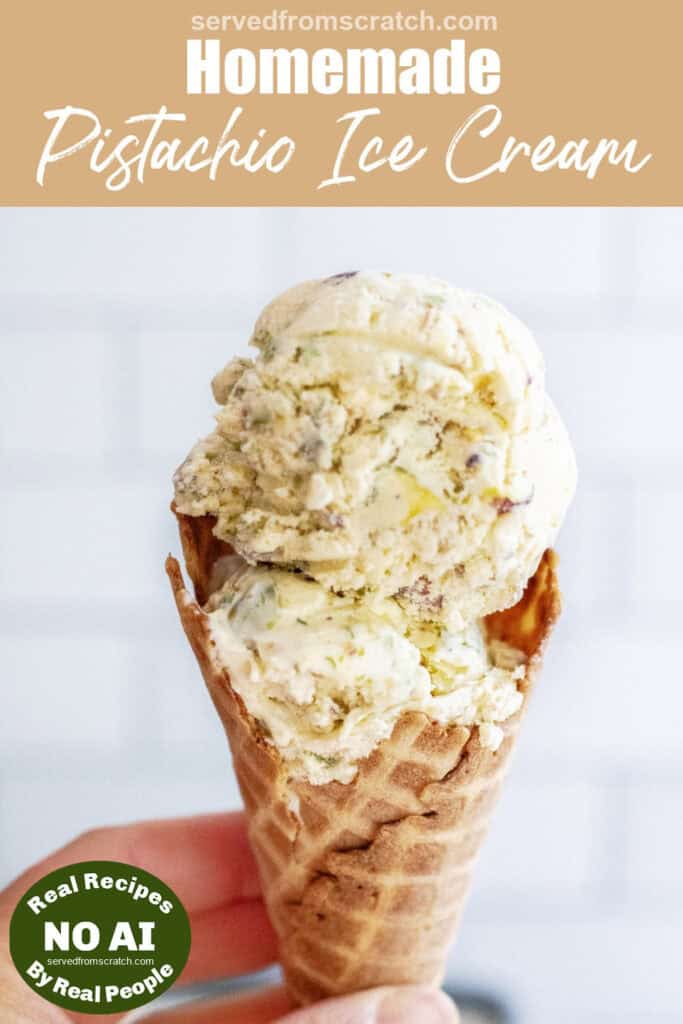 a hand holding an ice cream cone of pistachio ice cream and Pinterest pin text with NO AI sticker.