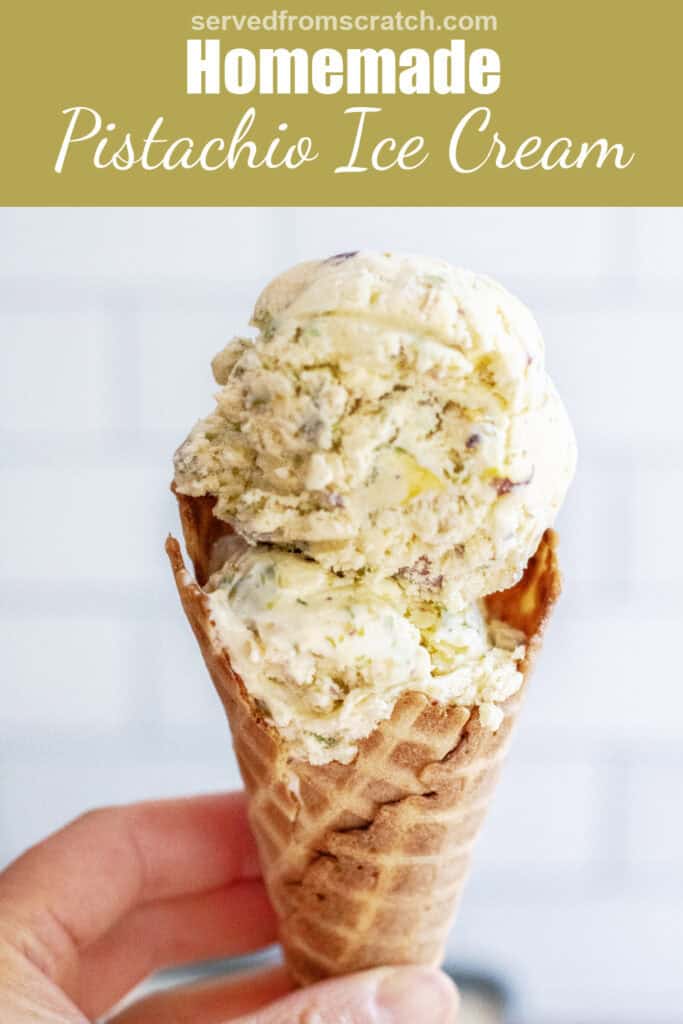a hand holding an ice cream cone of pistachio ice cream with Pinterest pin text.