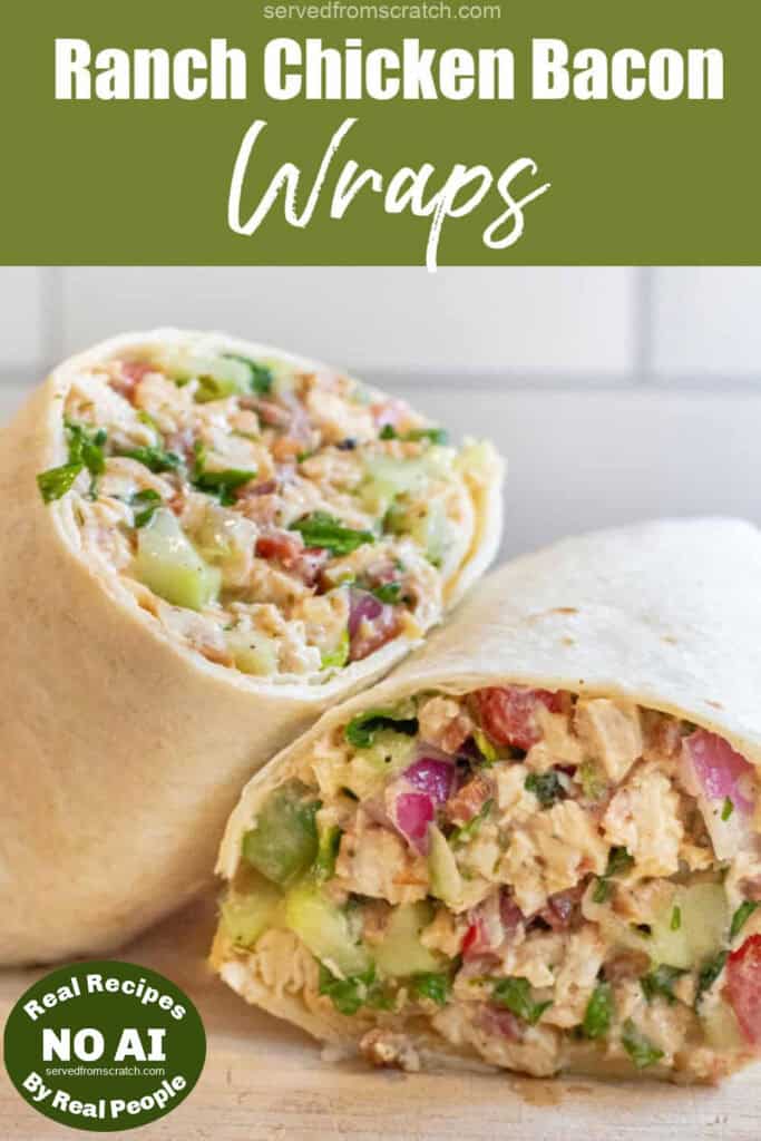 a halved sandwich wrap stuffed with greens and chicken and bacon with Pinterest pin text with NO AI sticker.
