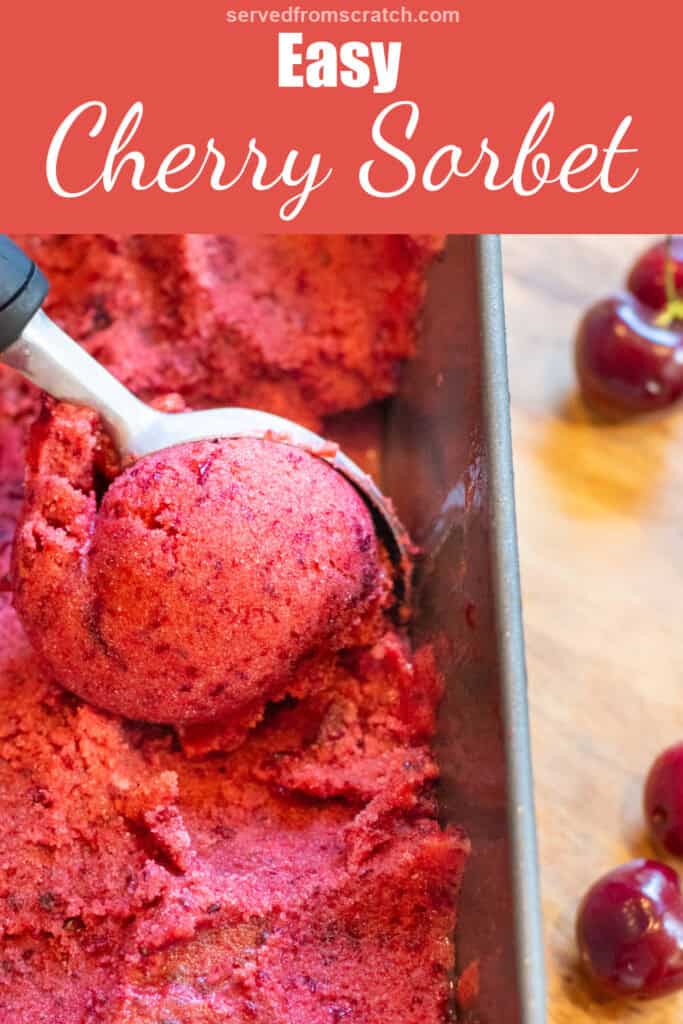 an ice cream scoop, scooping cherry sorbet from a loaf pan with Pinterest pin text.