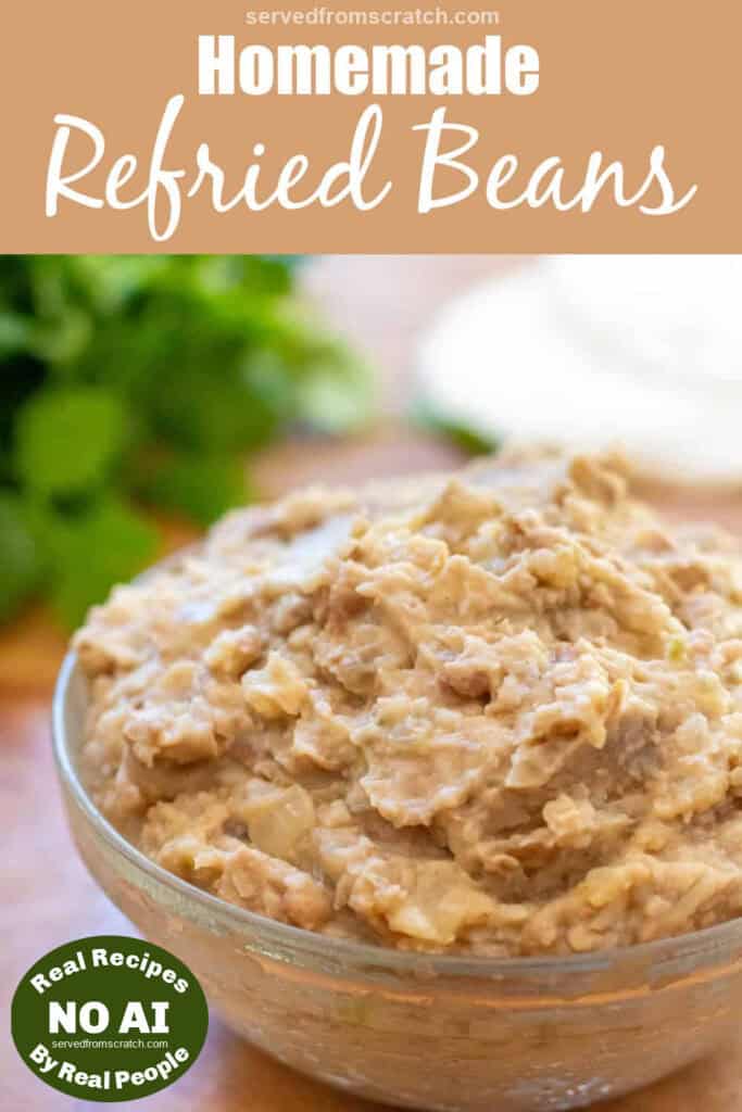a bowl of refried beans with Pinterest pin text and NO AI sticker.