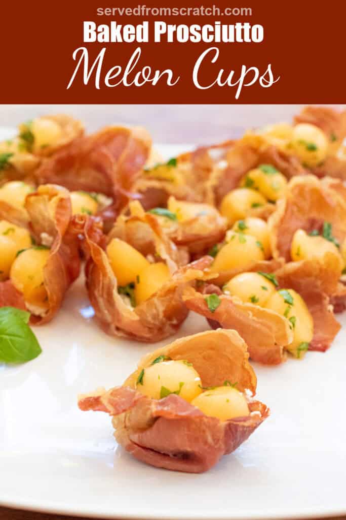 a plate with two baked prosciutto cups with melon and basil with Pinterest pin text.