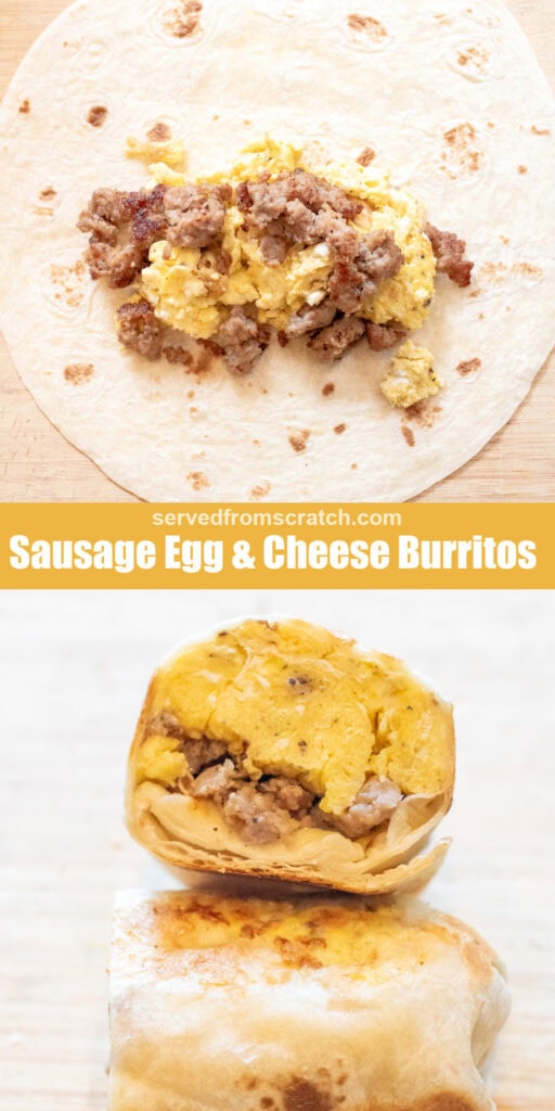 a tortilla open with scrambled eggs and cooked sausage, Pinterest pin text, and then it wrapped and cut in half and halves stacked.