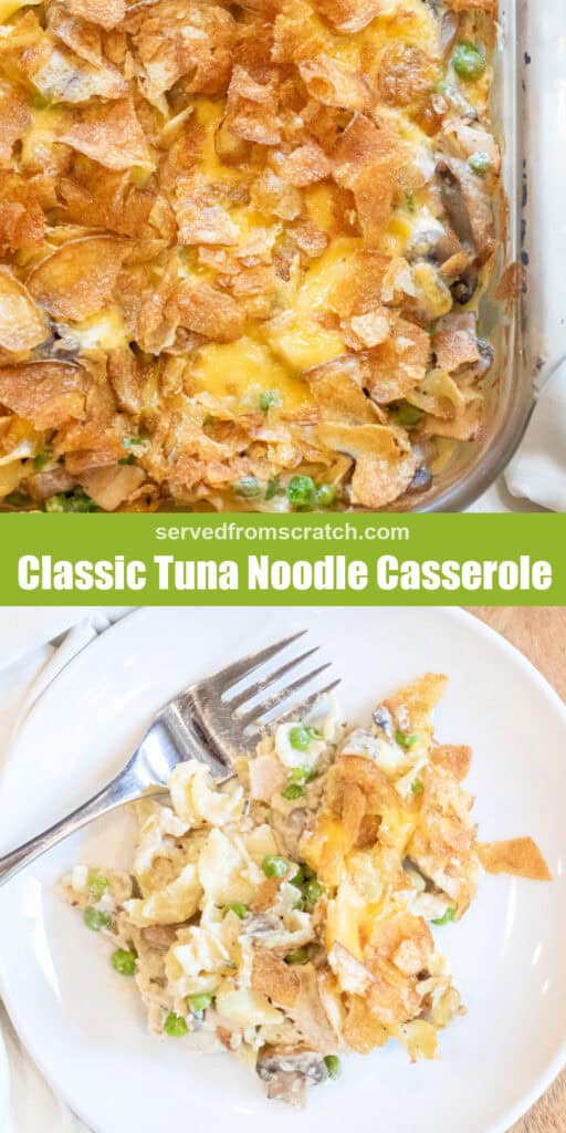 a baking tray of cooked casserole and potato chips with Pinterest pin text and a plate of tuna noodle casserole with a fork.
