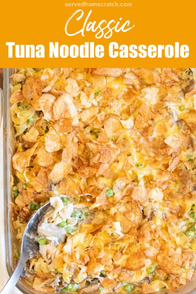 a spoon in a casserole with potato chips and peas, mushrooms, noodles, and tuna with Pinterest pin text.