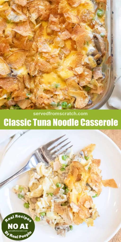 a baking tray of cooked casserole and potato chips with Pinterest pin text and a plate of tuna noodle casserole with a fork with NO AI sticker.
