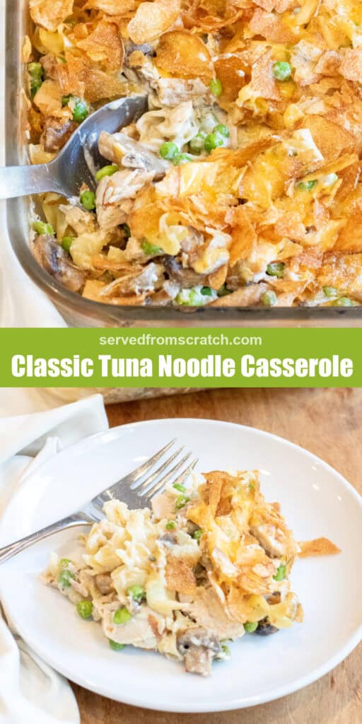 a baking tray of cooked casserole and potato chips with Pinterest pin text and a plate of tuna noodle casserole with a fork.