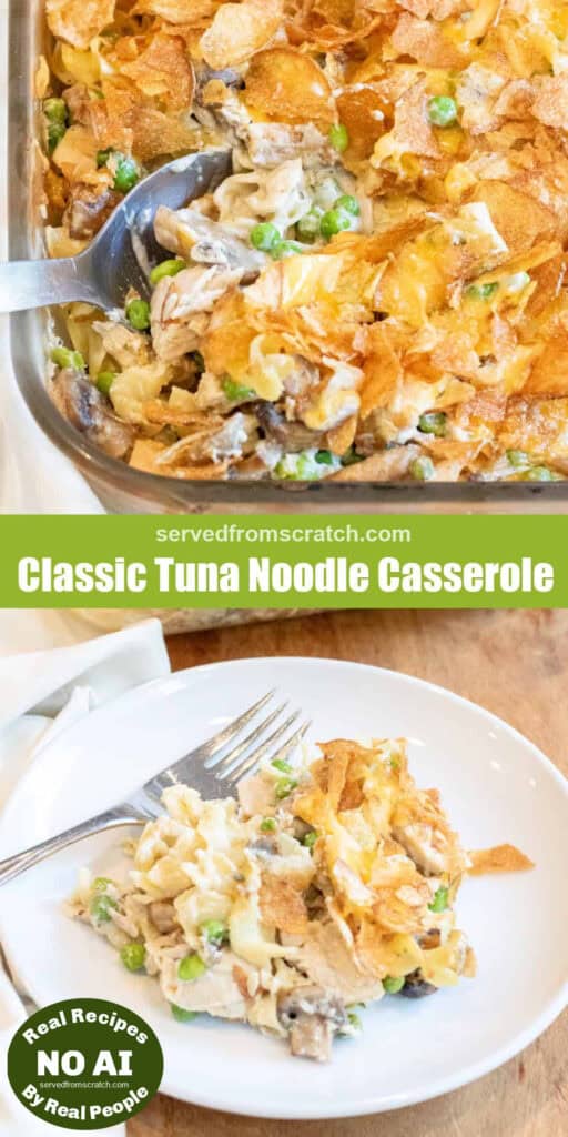 a baking tray of cooked casserole and potato chips with Pinterest pin text and a plate of tuna noodle casserole with a fork with NO AI sticker.