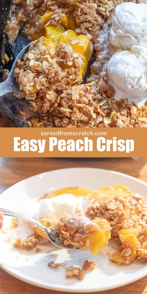 a plate of peach crisp with ice cream and a spoon and a cast iron of the peach crisp with Pinterest pin text.