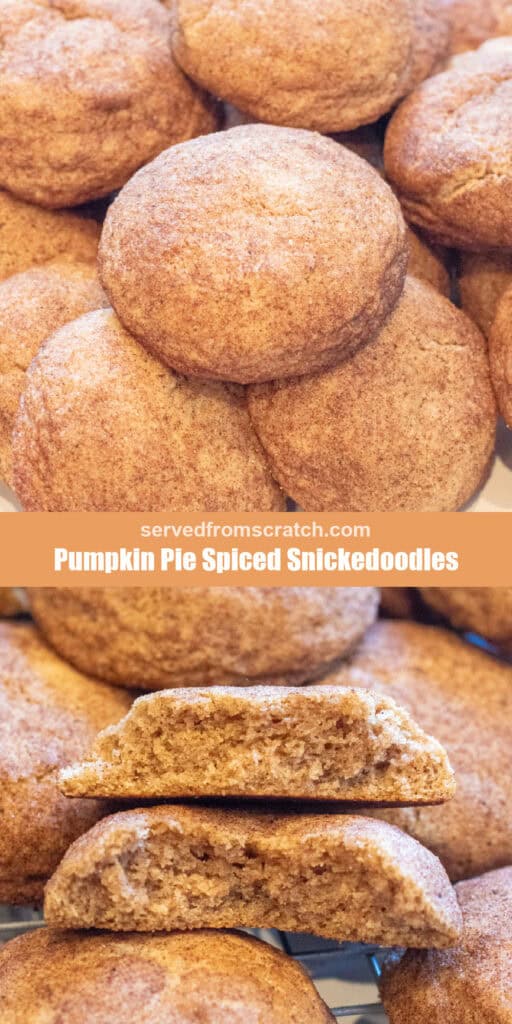 a plate of soft snickerdoodles with Pinterest pin text and a cookie in half.