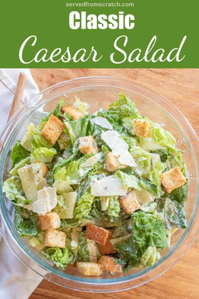 a bowl of Caesar Salad with Pinterest pin text.