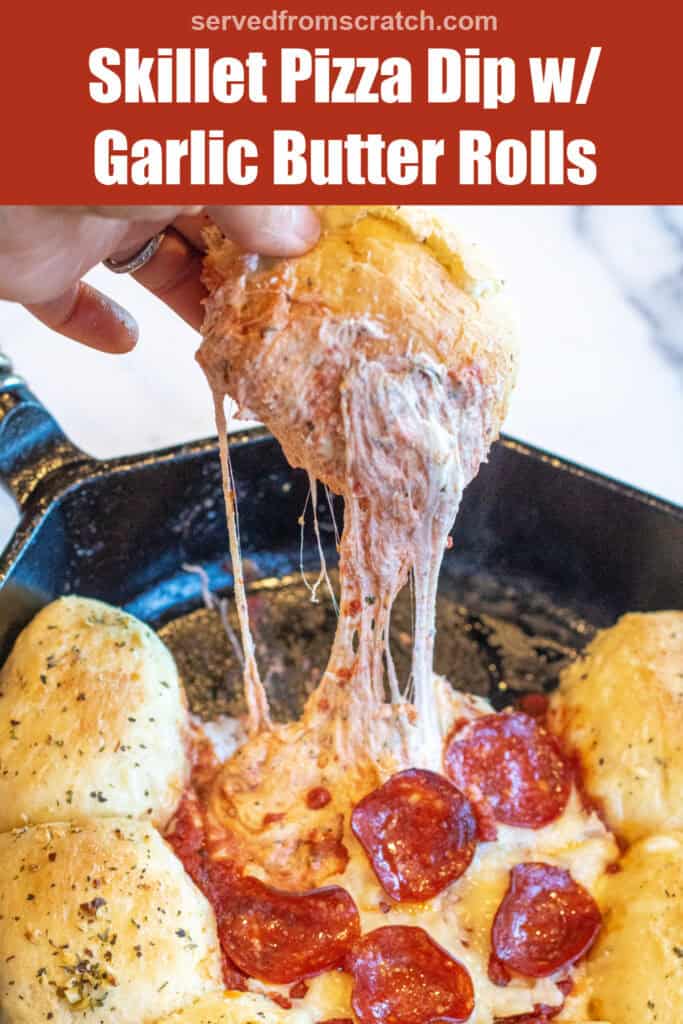 a roll being pulled out of a cast iron with a cheese pill from a pizza dip surrounded by rolls with Pinterest pin text.