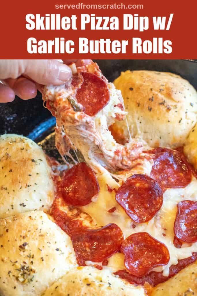 a roll being pulled out of a cast iron with a cheese pill from a pizza dip surrounded by rolls with Pinterest pin text.