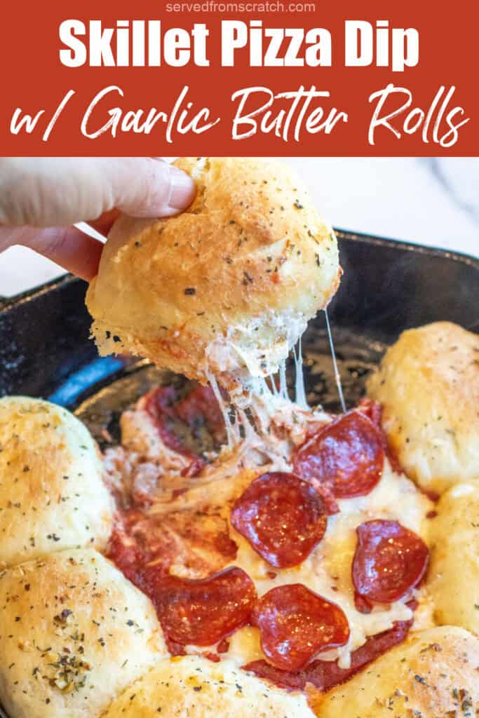 a roll being pulled out of a cast iron with a cheese pill from a pizza dip surrounded by rolls with Pinterest pin text.
