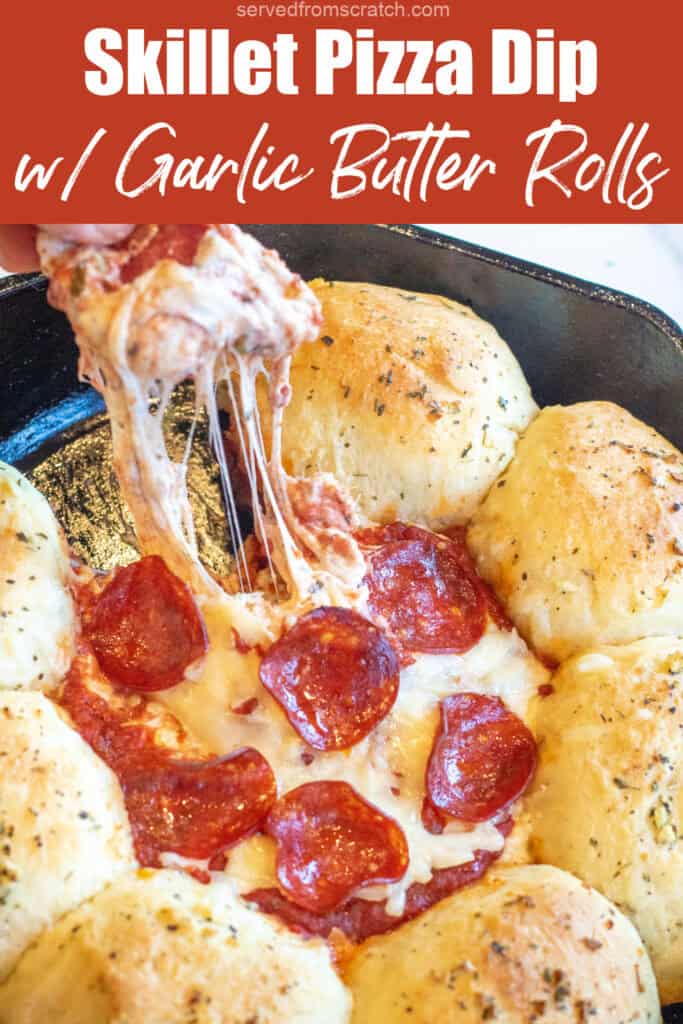 a roll being pulled out of a cast iron with a cheese pill from a pizza dip surrounded by rolls with Pinterest pin text.