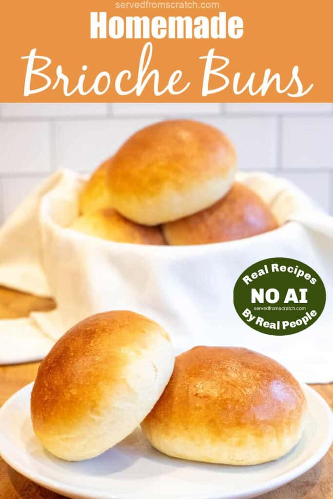 a plate with two brioche buns on it in front of a basket of buns with Pinterest pin text with NO AI sticker.