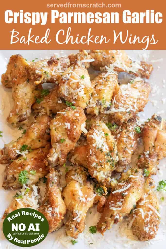 a plate of baked chicken wings with parsley and parmesan sprinkled on top with Pinterest pin text with NO AI sticker.