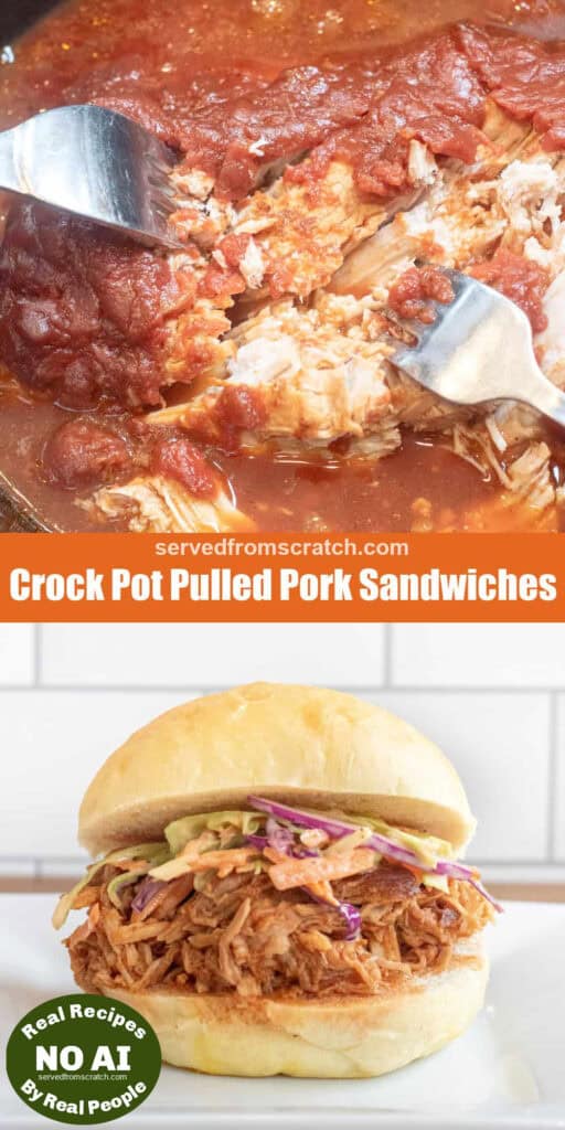 a crock with shredded pork, Pinterest pin text and a pulled pork sandwich on a plate with coleslaw on a brioche bun with NO AI sticker.
