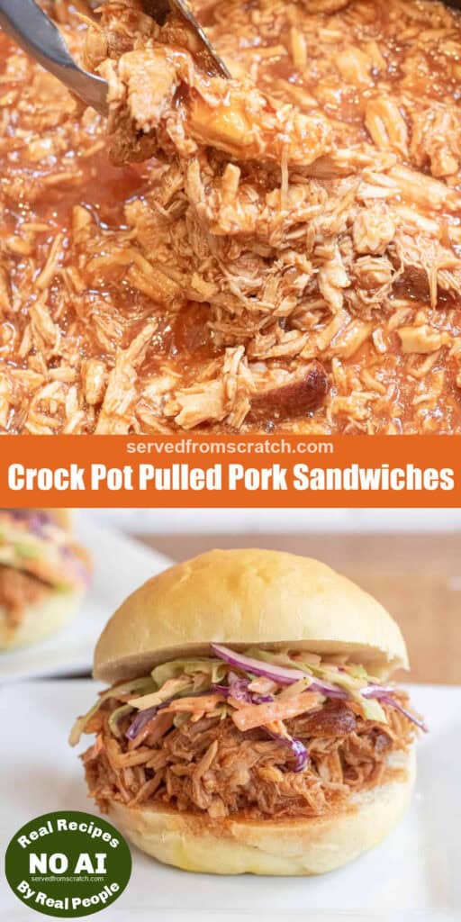 a crock with shredded pork, Pinterest pin text and a pulled pork sandwich on a plate with coleslaw on a brioche bun with NO AI sticker.