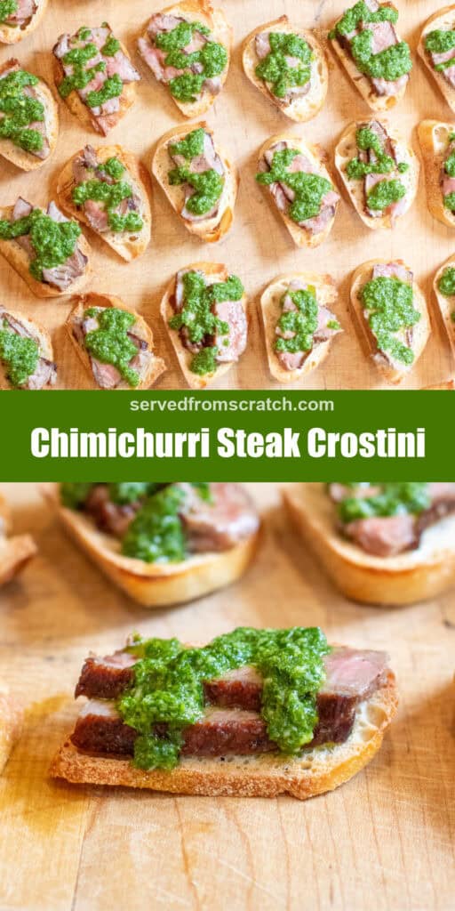 an overhead of a board of steak and chimichurri crostini with Pinterest pin text and a close up of a crostini.